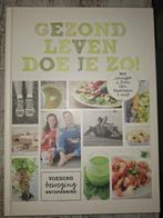 Gezond leven doe je zo, Boeken, Gelezen, Ophalen of Verzenden, Gezondheid en Conditie, Jennifer & Sven
