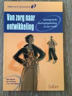 9789044112306 - Van zorg naar ontwikkeling, Reehorst ; van Rossum ; Weeber, Ophalen of Verzenden, Zo goed als nieuw, MBO