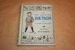 Uit het leven van Dik Trom. Kieviet. Uitg. Kluitman 1912.