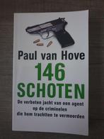 146 schoten paul van hove misdaad true crime, Boeken, Overige Boeken, Gelezen, Ophalen of Verzenden