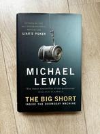 Michael Lewis - The big short, Michael Lewis, Ophalen of Verzenden, Management, Zo goed als nieuw