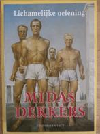 Midas Dekkers - lichamelijke oefening - 5,00 - paperback -, Boeken, Ophalen of Verzenden, Zo goed als nieuw, Midas Dekkers, Nederland