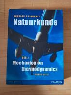 D.C. Giancoli - 1 Mechanica en thermodynamica, Boeken, D.C. Giancoli, Ophalen of Verzenden, Zo goed als nieuw, Nederlands