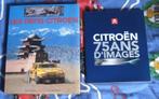 BOEKEN - Les Défis Citroën & Citroën 75 ans d'images, Ophalen of Verzenden, Zo goed als nieuw, Citroën