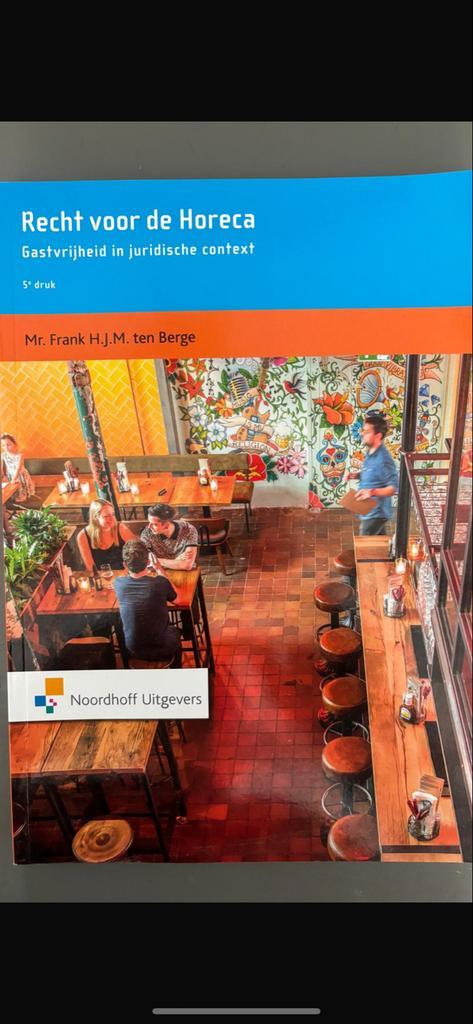 Recht voor de Horeca - 5e druk, Boeken, Studieboeken en Cursussen, Zo goed als nieuw, MBO, Gamma, Ophalen of Verzenden