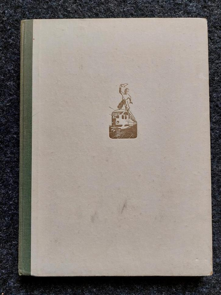 De Kilometer-Kampioen - Zeldzaam Boek - NL Spoorwegen, Boeken, Vervoer en Transport, Gelezen, Trein, Ophalen of Verzenden