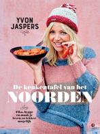 De keukentafel van het Noorden - Yvon Jaspers, Boeken, Kookboeken, Zo goed als nieuw, Verzenden