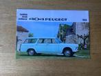 Peugeot 404 Break Familiale - Originele Brochure 1968, Ophalen of Verzenden, Gelezen, Peugeot