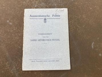 Nederland Voorschrift Amsterdamsche Politie Pistool Sauer  beschikbaar voor biedingen