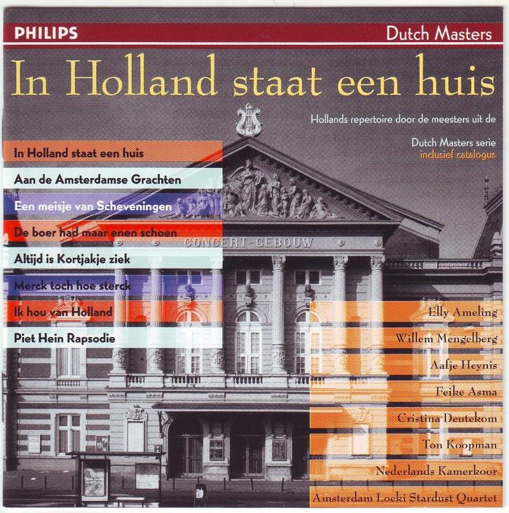 In Holland staat een huis: keuze uit “Dutch Masters” Philips, Cd's en Dvd's, Cd's | Klassiek, Zo goed als nieuw, Romantiek, Ophalen of Verzenden