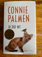 Connie Palmen - Jij zegt het - Roman, Ophalen of Verzenden, Zo goed als nieuw, Nederland
