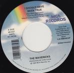 The Mavericks - I Should Have Been True 7", 7 inch, Single, Ophalen of Verzenden, Nieuw in verpakking