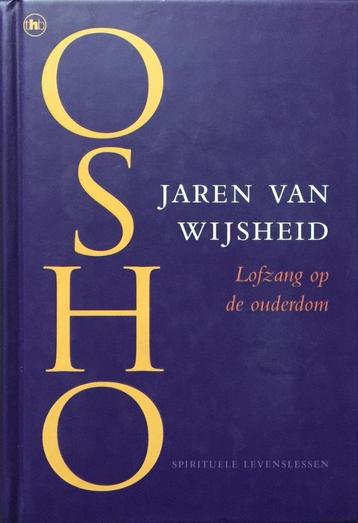 Osho - Jaren van Wijsheid, lofzang op de ouderdom beschikbaar voor biedingen