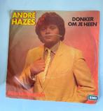 André Hazes - donker om je heen, Cd's en Dvd's, Vinyl Singles, Ophalen of Verzenden