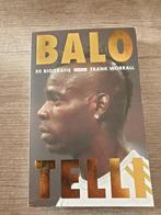 Balotelli de biografie frank worrall, Gelezen, Ophalen of Verzenden