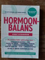 Hormoonbalans voor vrouwen - Boek over hormonen, Verzenden, Zo goed als nieuw, Gezondheid en Conditie, Ir. Ralph Moorman & Drs. Barbara Havenith