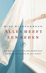 Alles heeft een reden - Mira Kirshenbaum - 9789029573948, Ophalen of Verzenden, Gelezen
