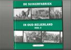 OUD BEIJERLAND - De Suikerfabriek deel 2, Verzenden, 20e eeuw of later, Gelezen