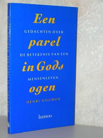 Henri Nouwen - Een parel in Gods ogen