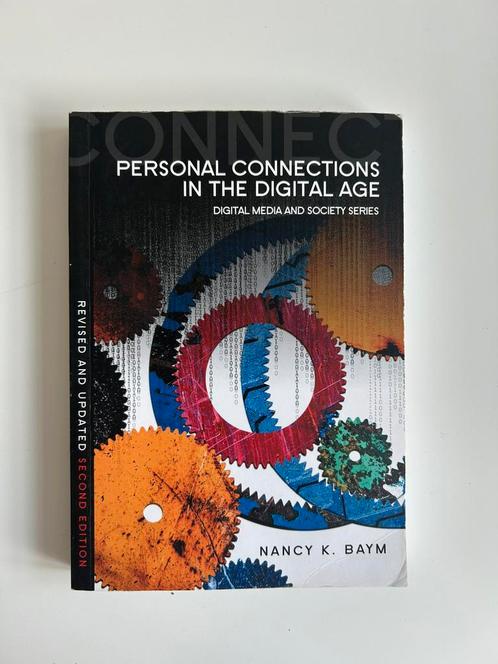 Personal Connections in the Digital Age van Nancy K. Baym, Boeken, Studieboeken en Cursussen, Zo goed als nieuw, WO, Alpha, Ophalen of Verzenden