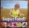 Patty Harpenau boek superfood, Ophalen of Verzenden, Zo goed als nieuw, Gezondheid en Conditie
