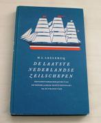 DE LAATSTE NEDERLANDSE ZEILSCHEPEN, Ophalen of Verzenden, Gelezen