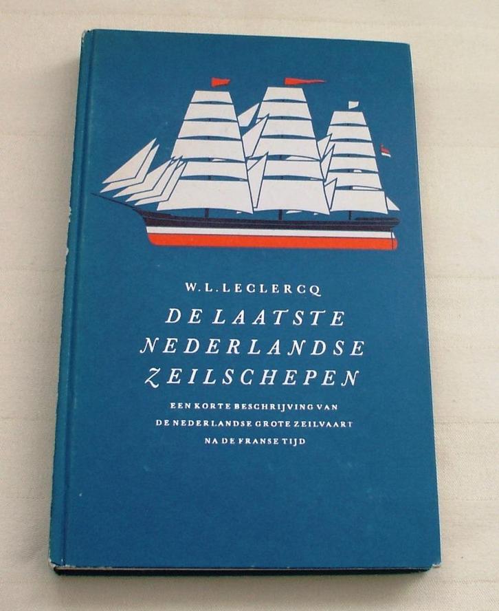 DE LAATSTE NEDERLANDSE ZEILSCHEPEN, Boeken, Overige Boeken, Gelezen, Ophalen of Verzenden