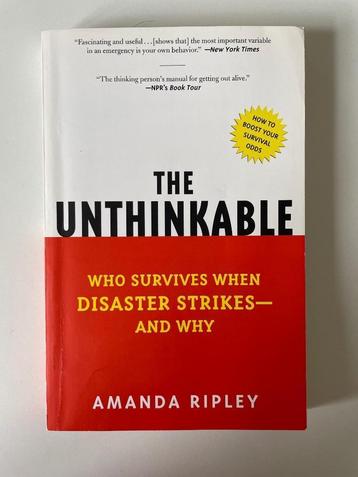 The unthinkable: who survives when disaster strikes and why beschikbaar voor biedingen