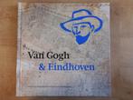 Vincent van Gogh & Eindhoven (2012) Nagelkerke-v.d. Sommen, Boeken, Geschiedenis | Stad en Regio, Ophalen of Verzenden, 20e eeuw of later