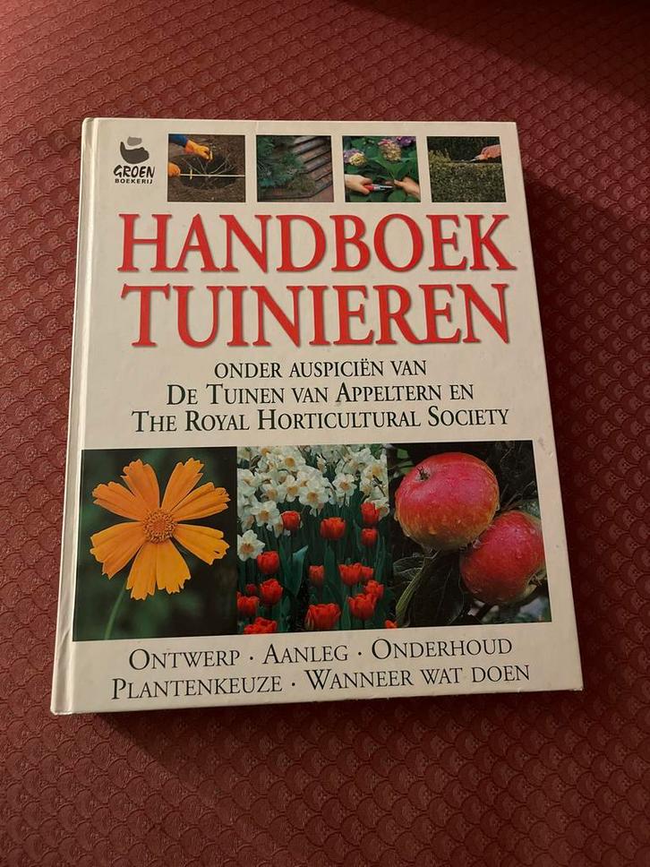 Handboek Tuinieren - De Tuinen van Appeltern, Boeken, Wonen en Tuinieren, Zo goed als nieuw, Tuinieren en Tuinplanten, Ophalen of Verzenden