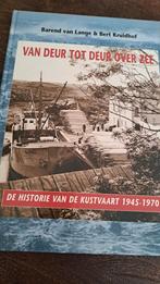 B. van Lange - Van deur tot deur over zee, Boeken, B. van Lange; B. Kruidhof, Ophalen of Verzenden