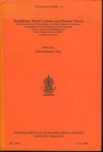 Buddhism; World Culture and Human Values; 2009, Verzenden, Zo goed als nieuw, Spiritualiteit algemeen, Achtergrond en Informatie