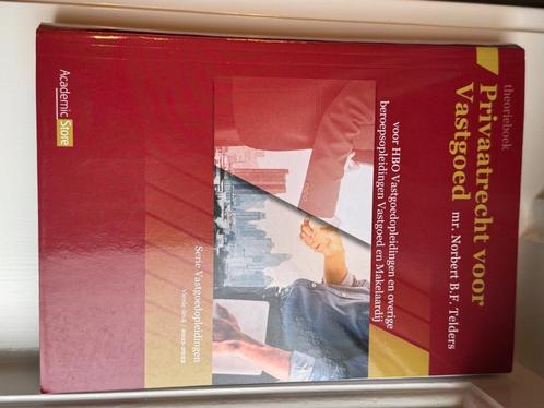 Te koop: Privaatrecht voor Vastgoed – mr. Norbert B.F. Telde, Boeken, Studieboeken en Cursussen, Zo goed als nieuw, HBO, Beta