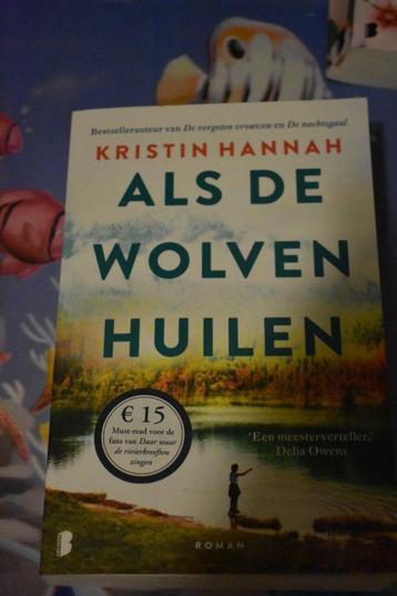 boek van Kristin Hannah/als de wolven huilen beschikbaar voor biedingen