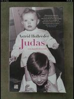 Judas -Astrid Holleeder, Boeken, Ophalen of Verzenden, Zo goed als nieuw, Astrid Holleeder.