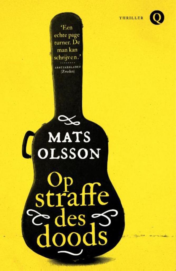 Mats Olsson - Op straffe des doods, Boeken, Thrillers, Gelezen, Ophalen of Verzenden