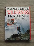 The complete wilderness training book - Hugh McManners, Boeken, Natuur, Ophalen of Verzenden