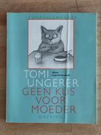 Geen kus voor moeder, Boeken, Gelezen, Ophalen of Verzenden, Tomi Ungerer, Katten