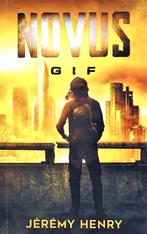 NOVUS GIF door JÉRÉMY HENRY - 4de ITEM GRATIS > YOUNG ADULT, Boeken, Ophalen of Verzenden, Nieuw, Jérémy Henry