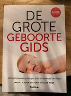 Joris van der Post - De grote geboorte gids, Boeken, 3 tot 4 jaar, Ophalen of Verzenden, Joris van der Post; Mariel Croon, Zo goed als nieuw