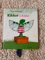Kikker is Kikker - Max Velthuijs, Ophalen of Verzenden, Zo goed als nieuw