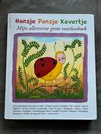 Hansje Pansje Kevertje Voorleesboek, Ophalen of Verzenden, Zo goed als nieuw, 2 tot 3 jaar