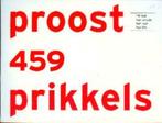 Proost 459 prikkels NR0153, Boeken, Verzenden, Gelezen