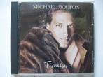 2 cd's MICHAEL BOLTON, Ophalen of Verzenden, 1980 tot 2000, Zo goed als nieuw