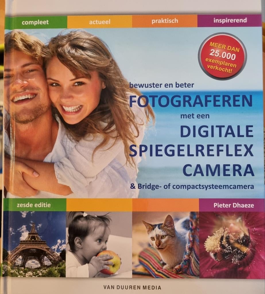 ## Fotograferen met de digitale spiegelreflexcamera ##, Fotografie algemeen, Ophalen of Verzenden, Zo goed als nieuw, P. Dhaeze