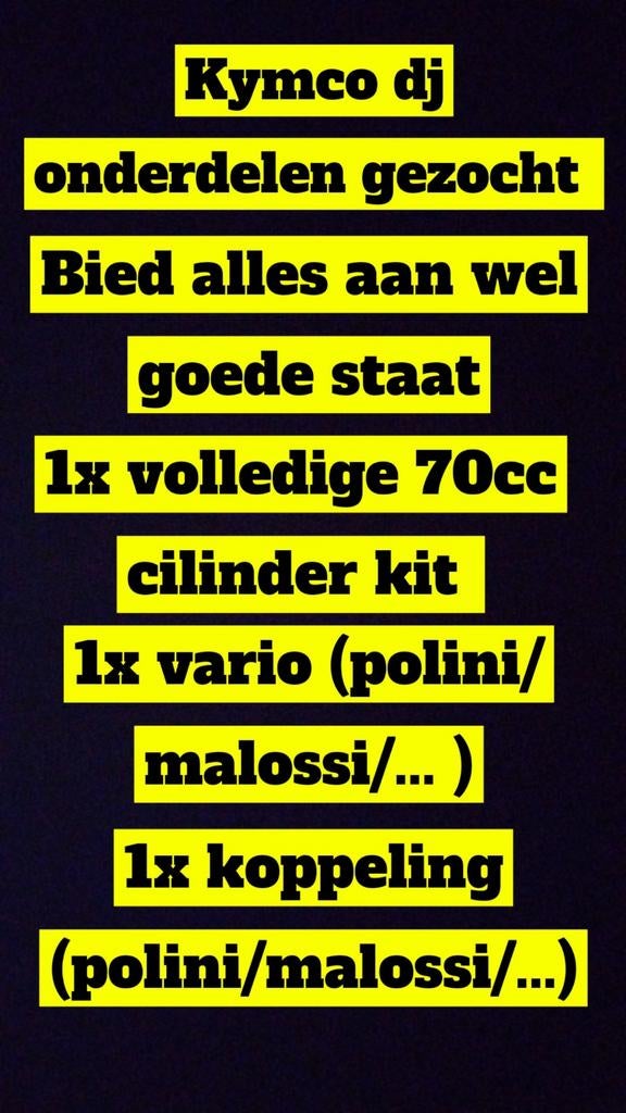 !!Kymco dj onderdelen gezocht!!, Verzenden, Nieuw, Cilinder, Kymco