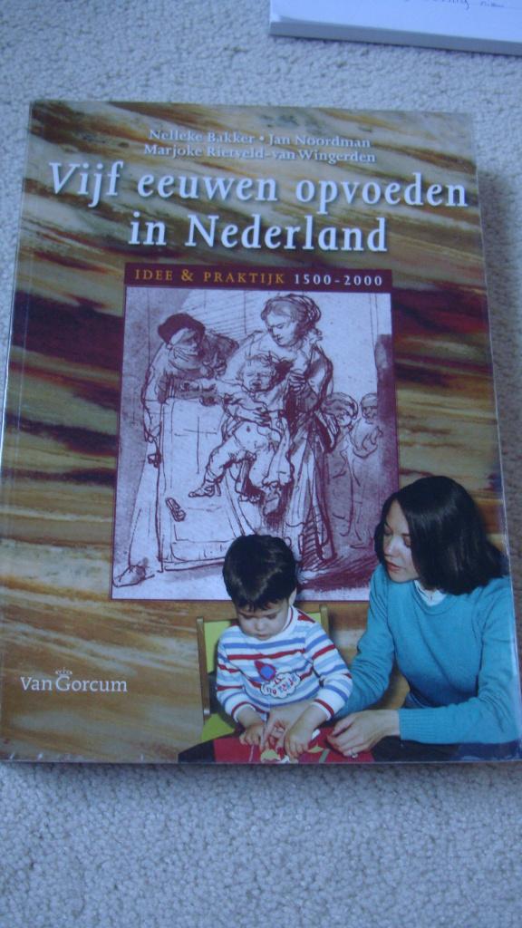 Vijf Eeuwen Opvoeding In Nederland, Boeken, Ophalen of Verzenden, Alpha, Zo goed als nieuw, HBO