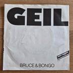 Bruce & Bongo - Geil vinyl single, Ophalen of Verzenden, Gebruikt, Overige formaten, Disco