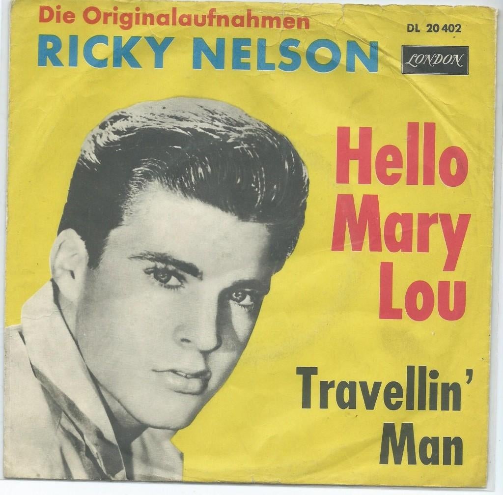 Ricky Nelson- Hello Mary Lou, Gebruikt, Verzenden, 7 inch, Fotohoes
