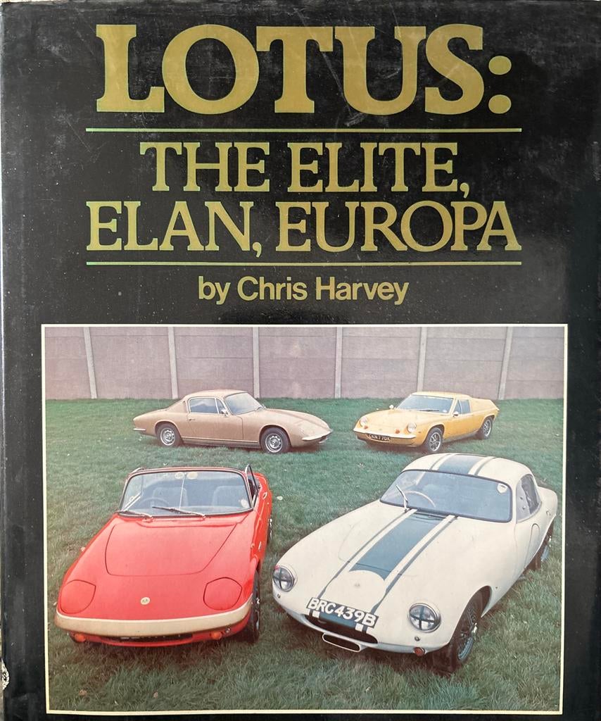 Lotus: The Elite, Elan, Europa - Chris Harvey, Ophalen of Verzenden, Gelezen, Overige merken